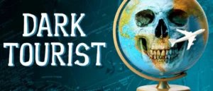 Read more about the article Dark Tourist (2018)